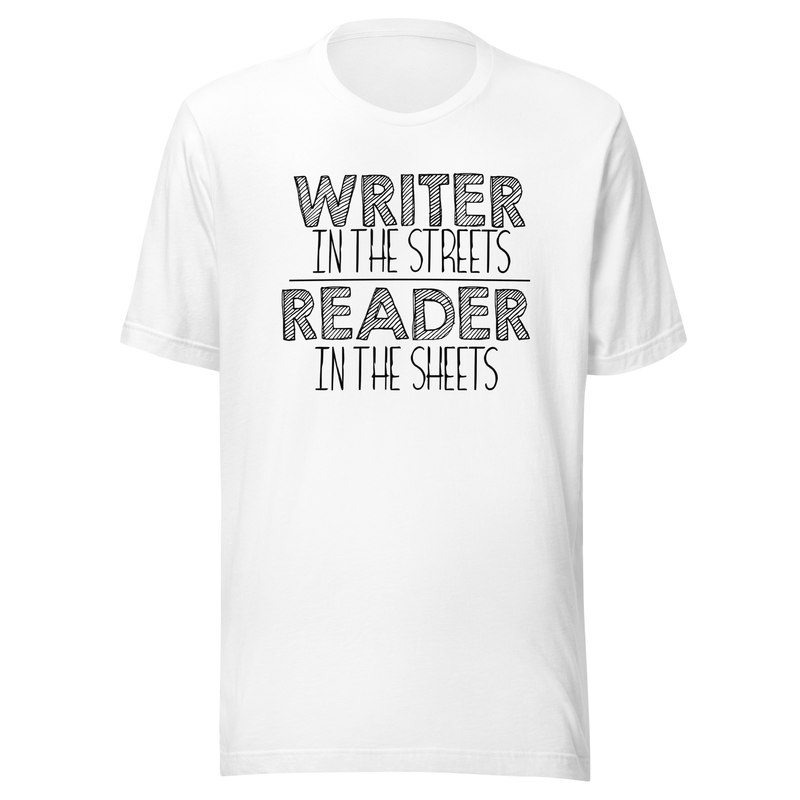 Writer In The Streets T-shirt