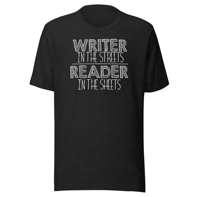 Writer In The Streets T-shirt